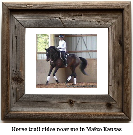 horse trail rides near me in Maize, Kansas